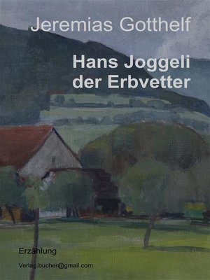 cover image of Hans Joggeli der Erbvetter